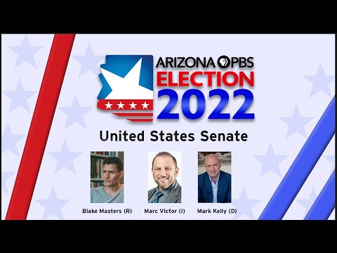 WATCH LIVE: 2022 Arizona Senate Debate featuring Mark Kelly, Blake Masters and Marc Victor
