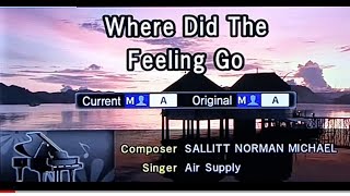 WHERE DID THE FEELING GO Air Supply 🎵Karaoke Version🎵