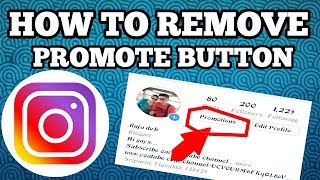 How to remove promote button from Instagram | remove promotion instagram | superhit trick