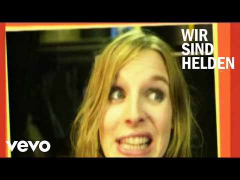 Wir Sind Helden - Guten Tag (Official Video)