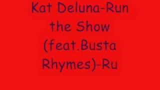 Kat DeLuna (feat.Busta Rhymes)-Run The Show