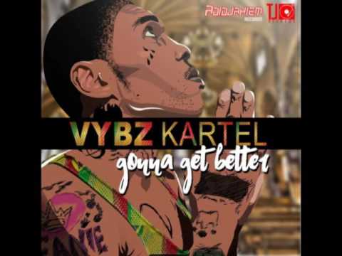 Vybz Kartel - Gonna Get Better