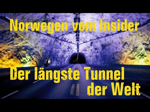 Lærdalstunnelen - Der längste Tunnel der Welt - 24,5 Kilometer im Dunkeln - Norwegen