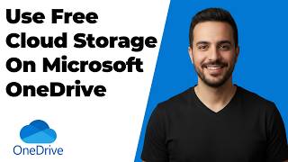 How To Use Free Cloud Storage On Microsoft OneDrive (Easy Guide)