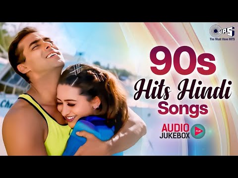 90s Hits Hindi Songs | 90s Evergreen Bollywood Hit Songs | 90s Sadabahar Gane | Old Songs Playlist