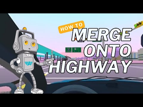 How to Merge onto a Highway- Virtual Reality Experience
