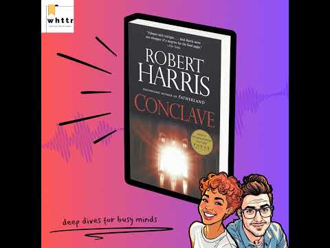 Conclave by Robert Harris [BOOK DISCUSSION & SUMMARY]