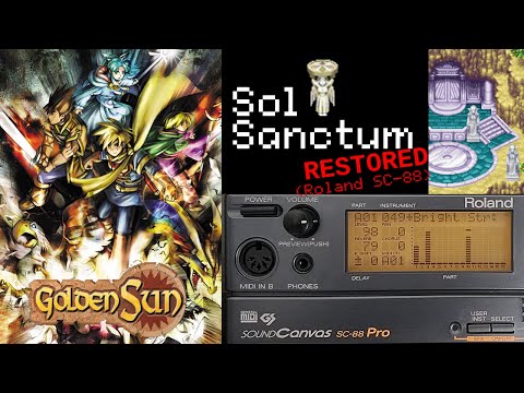 Sol Sanctum (Restored - Roland SC-88) - Golden Sun