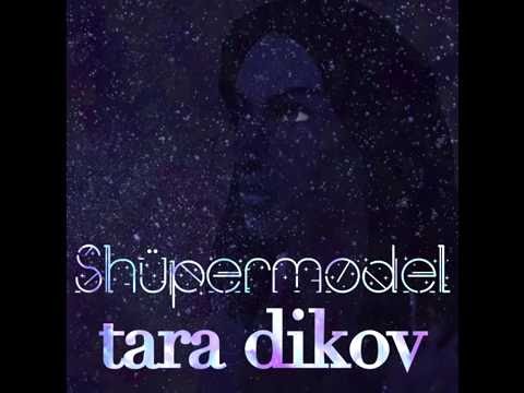 Tara Dikov - You're Not My Favourite Model (OFFICIAL AUDIO)