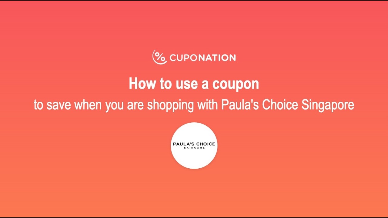 Simple steps to redeem Paula's Choice discount codes