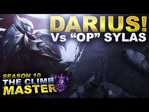 MY DARIUS Vs "OP" SYLAS... IS IT ENOUGH? - Climb to Master Season 10 | League of Legends