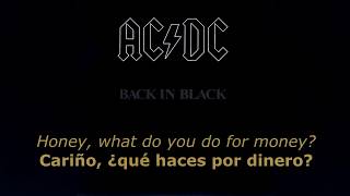 What Do You Do For Money Honey (Español e Inglés) - AC/DC