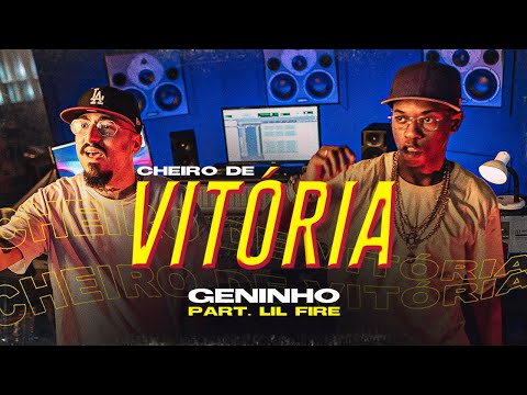 Geninho - Cheiro de Vitória part. Lil Fire (Videoclipe Oficial)