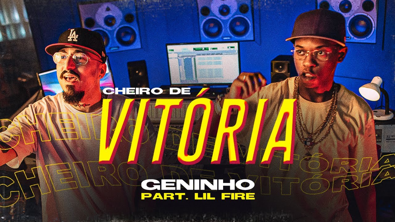 Geninho - Cheiro de Vitória part. Lil Fire (Videoclipe Oficial)