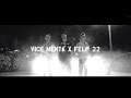 Vice Menta Tocando El Cielo Feat Felp 22