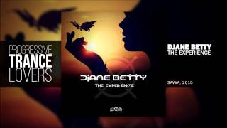 Djane Betty - The Experience