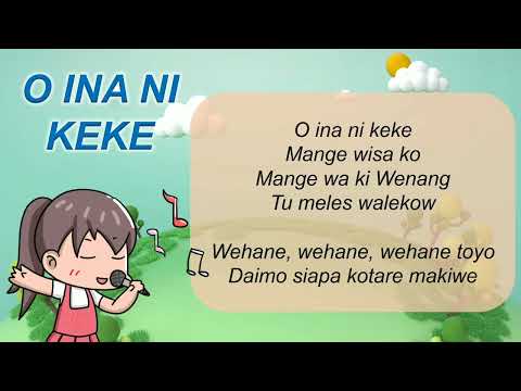 Lagu O INA NE KEKE - Lagu Daerah Sulawesi Utara