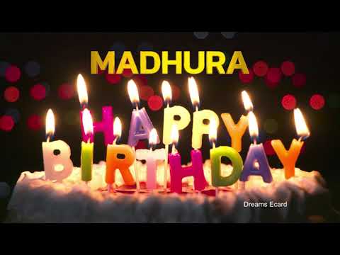MADHURA Happy Birthday Status  |  Happy Birthday MADHURA | Special wishes for MADHURA #birthday