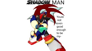 Shadow man: no miss, no damage, buster only