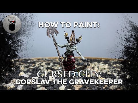 Contrast+ How to Paint: Cursed City – Gorslav the Gravekeeper