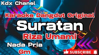 Download lagu Suratan Karaoke Riza Umami Nada Pria mp3