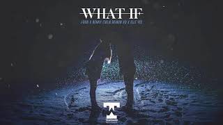 J-Dub, Benny Cue, Deakin & Elle Vee - What If