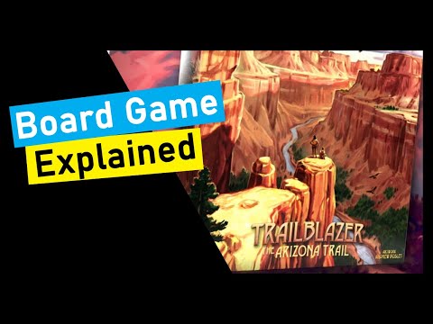 Board Game Explained Trailblazer the Arizona Trail