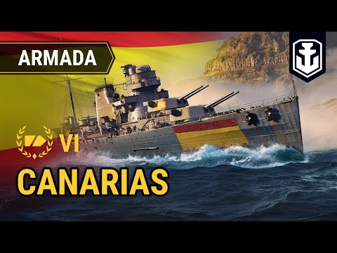 Armada: Canarias —Spanish cruiser  | World of Warships