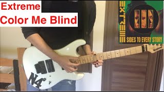 Extreme - "Color Me Blind" Guitar cover