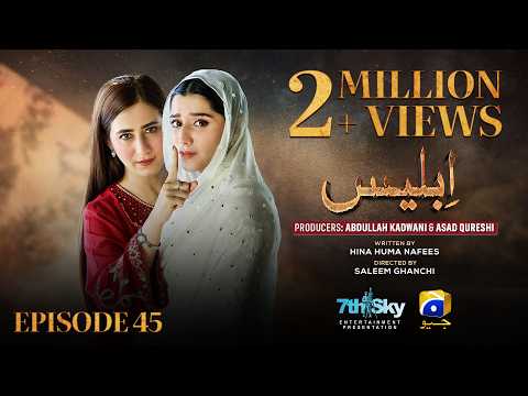 Iblees Episode 45