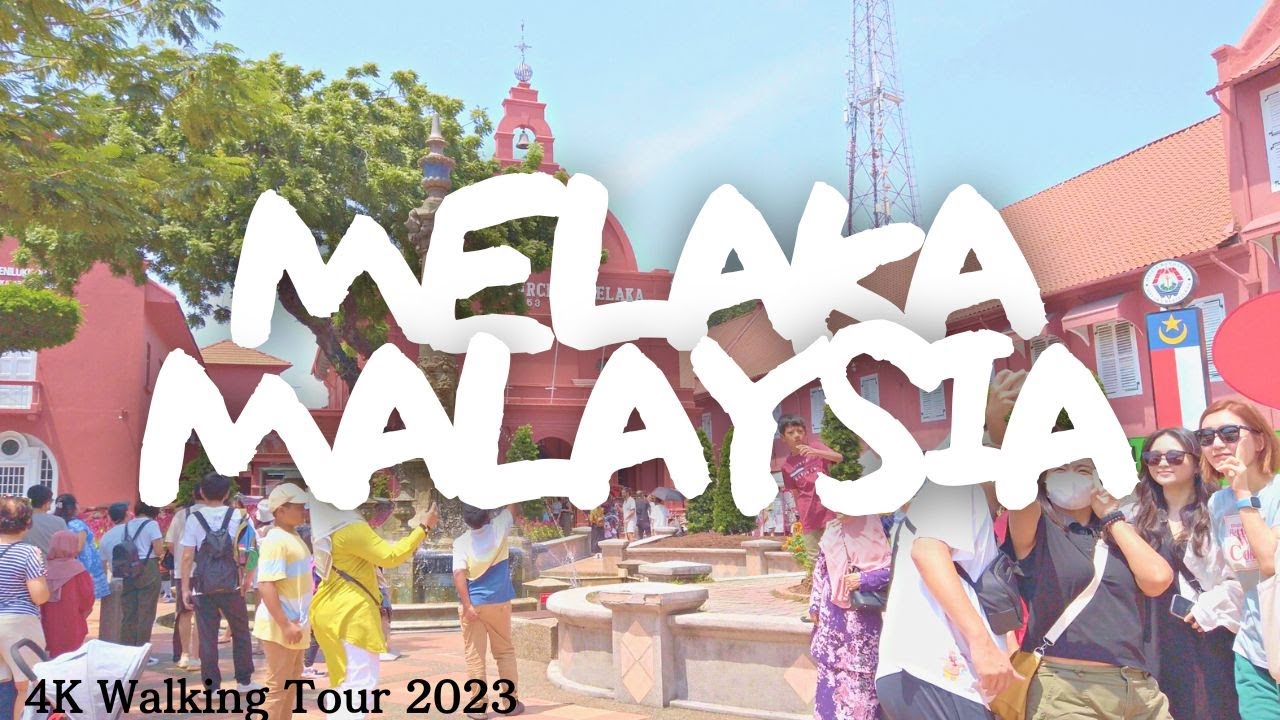 World Heritage City Melaka | Malaysia Walking Tour 4K 2023