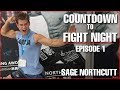 Sage Northcutt - Countdown to UFC Fight Night - Virginia - Ep.1