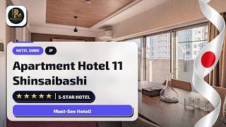 Is Apartment Hotel 11 Shinsaibashi Worth It? Osaka Guide🛏️