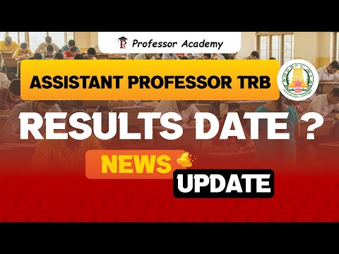 COLLEGE TRB | Results Date ? | News Update!