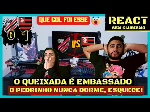 REACT ATHLETICO PR 0X1 FLAMENGO [COPA DO BRASIL 2022]