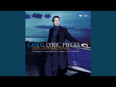 Lyric Pieces, Book 4, Op. 47: No. 3, Melody