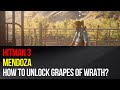 Hitman 3 - Mendoza - How to unlock Grapes of Wrath challenge?