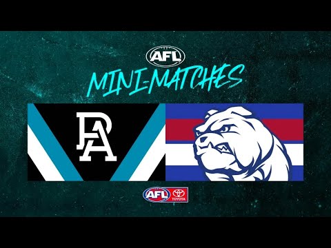Mini-Match: Port Adelaide v Western Bulldogs | Round 9, 2021 | AFL