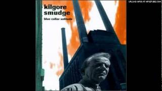 Kilgore Smudge: Therapy