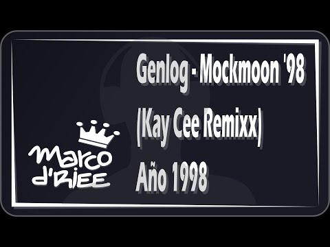 Genlog - Mockmoon '98 (Kay Cee Remixx) - 1998