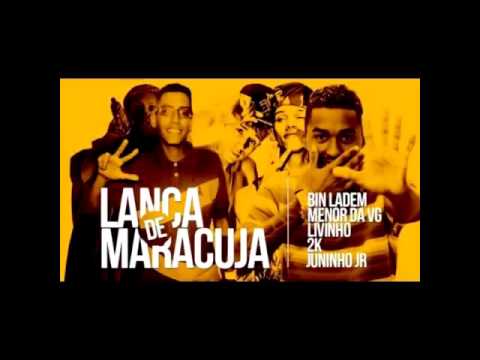 lança de Maracuja Mc Bin lade Mc Livinho