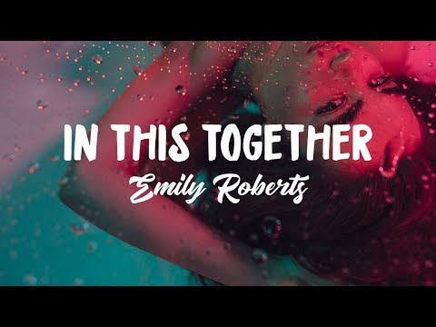 Emily Roberts, Pyke & Muñoz, STENGAARD - In This Together