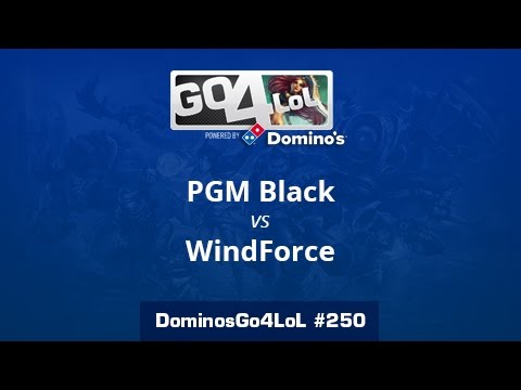 PGM Black vs WindForce - Octavos - Domino's Go4LoL #250