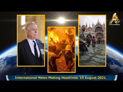 International News Making Headlines 10 August 2021