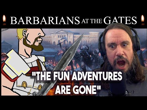 *The Fun Adventures Are Gone* Barbarians at the Gates: Unbiased History - Rome XVIII
