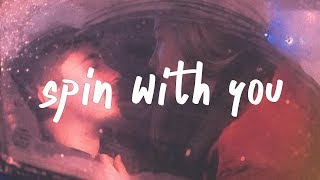 Emma Sameth, Jeremy Zucker &amp; WOLFE - Spin With You (Lyric Video)