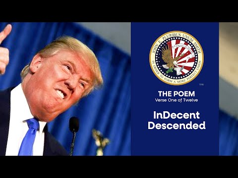 The Poem 1 of 12: InDecent Descended
