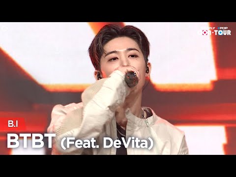 [Simply K-Pop CON-TOUR] B.I (비아이) - BTBT (Feat. DeVita) (비티비티) _ Ep.524
