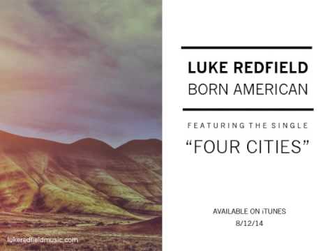 FOUR CITIES // Luke Redfield Feat. Haley Bonar