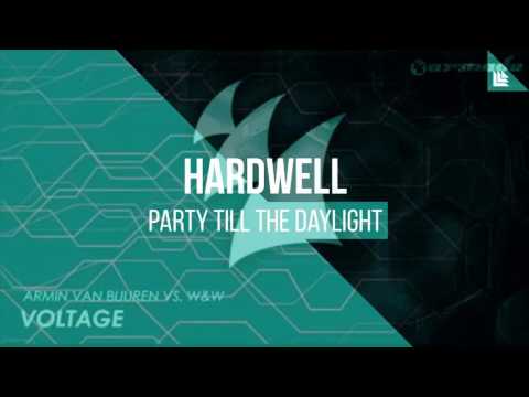 Hardwell vs. NWYR - Party Till The Daylight vs. Voltage (MAXELL Mashup)